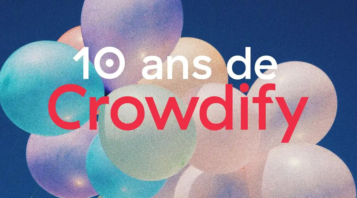 Crowdify a 10 ans!