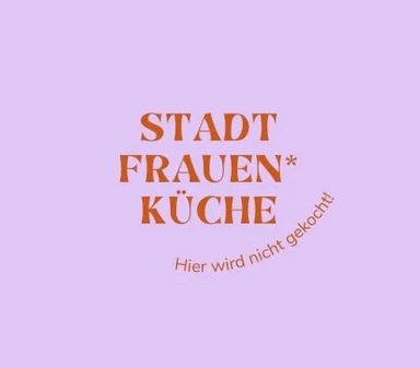 Stadt Frauen* Küche