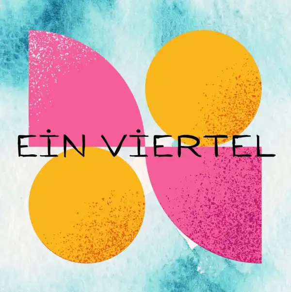 EIN VIERTEL