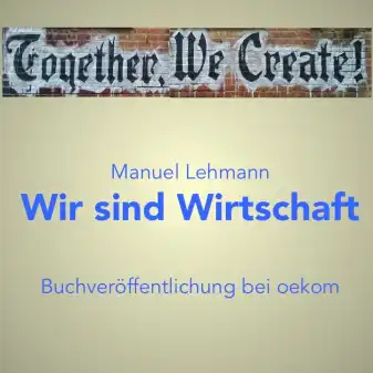 Wir sind Wirtschaft