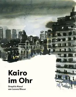 Kairo im Ohr