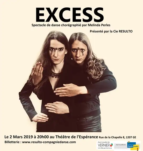 Le spectacle Excess c'est bientôt!