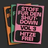 MEHR STOFF FÜR SHUTDOWN