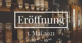 1. MAI 2021, ERÖFFNUNG DER ABFÜLLBAR & MEHR 🥂🎉