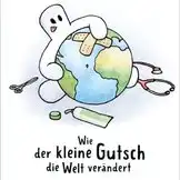 Der kleine Gutsch