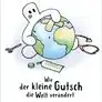 Der kleine Gutsch