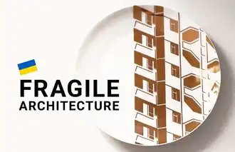 "Fragile Architecture"